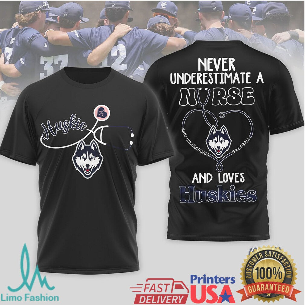 Huskies Baseball Nurse T Shirt Never Underestimate A Nurse Fan Gift - Limotees LLC