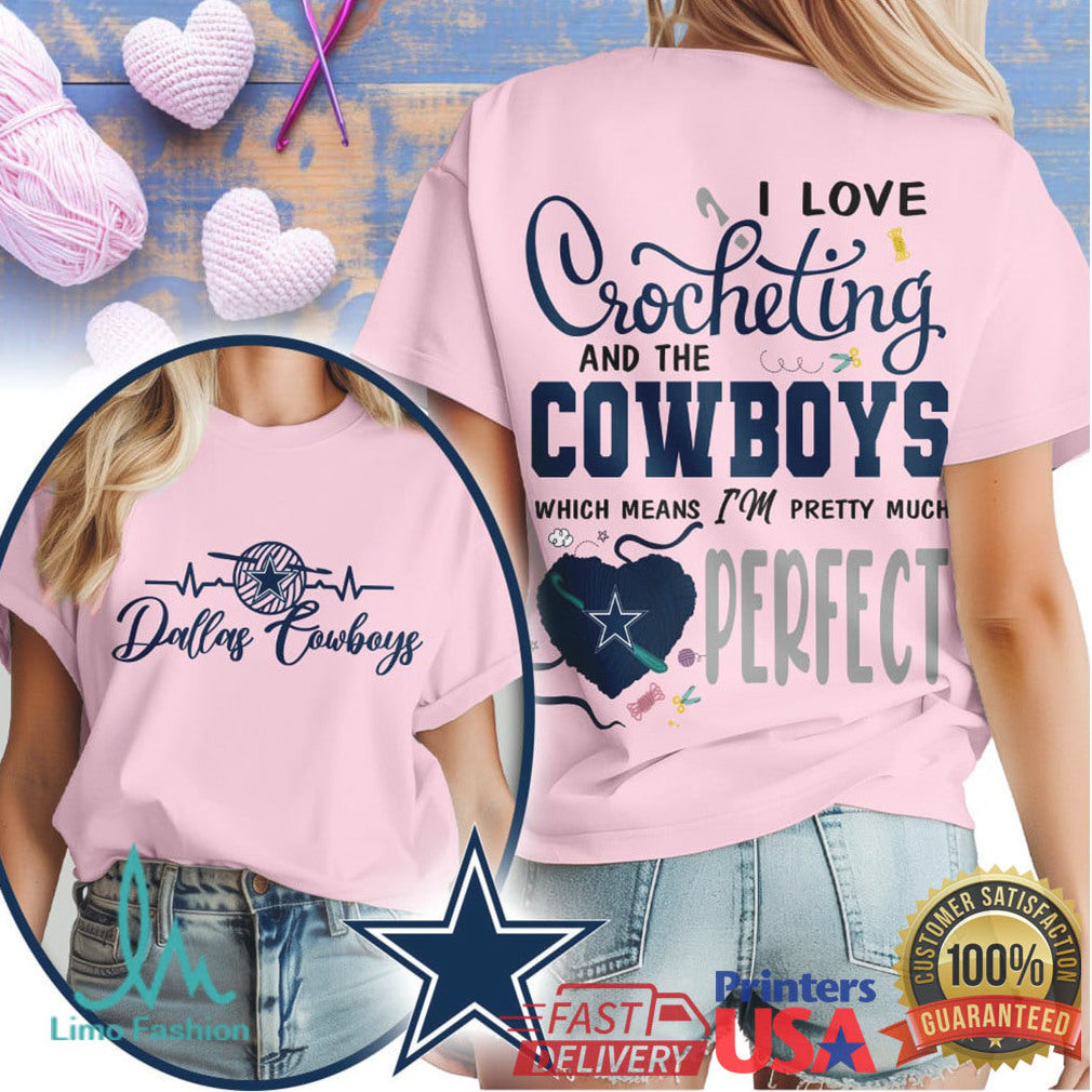 I Love Crocheting and the Dallas Cowboys T Shirt Funny Fan Gift - Limotees LLC