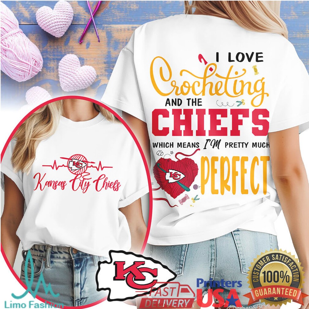 I Love Crocheting and the Kansas City Chiefs T Shirt Funny Crochet Tee - Limotees LLC