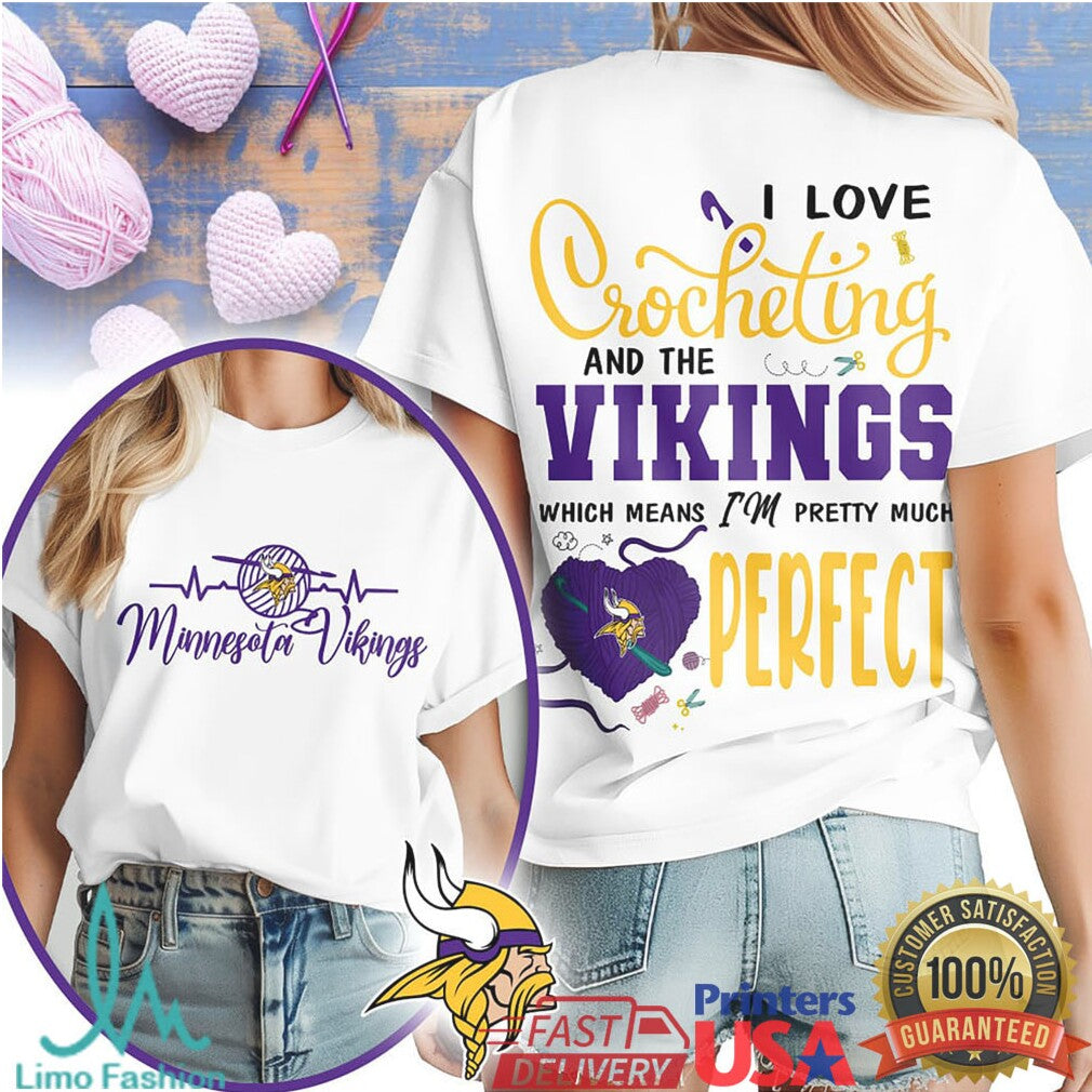 I Love Crocheting and the Minnesota Vikings T Shirt Perfect Hobby Tee - Limotees LLC