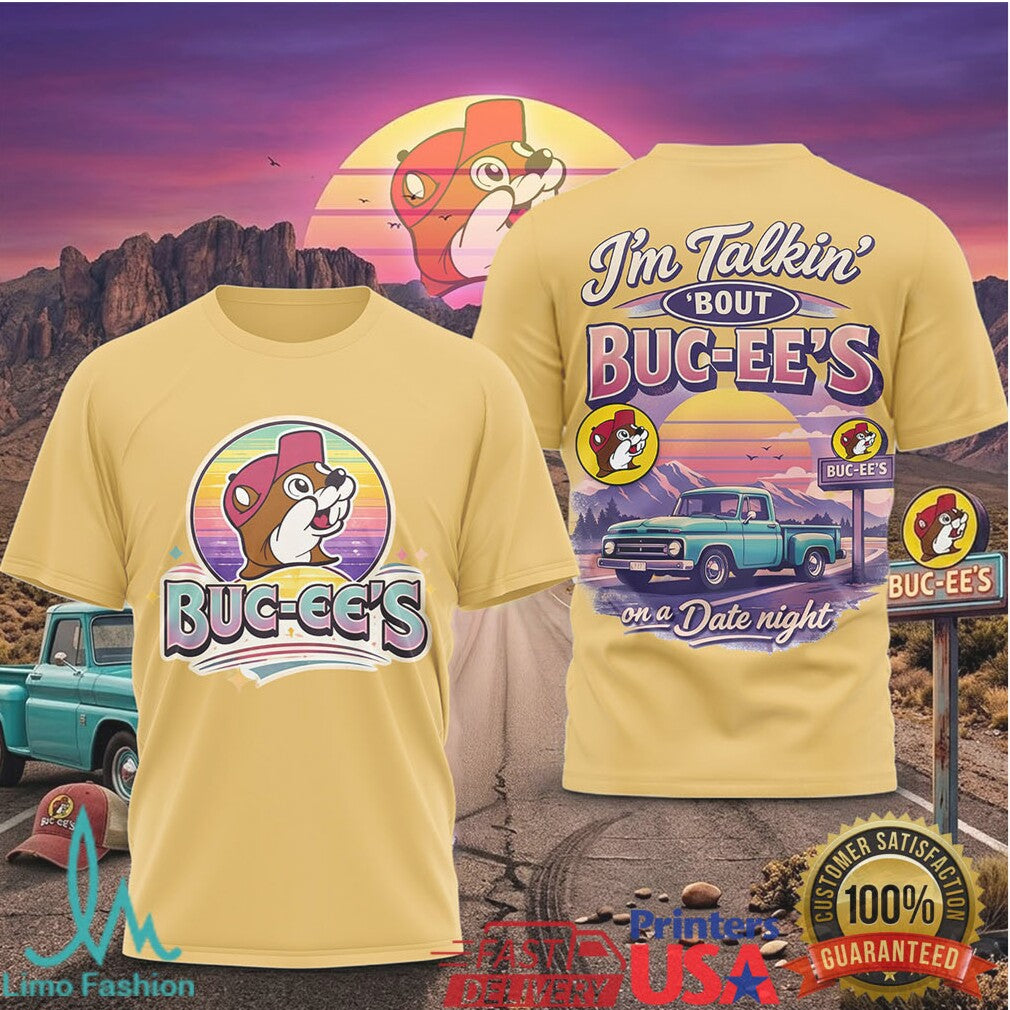 I’m Talkin’ Bout Buc ee’s On A Date Night Vintage Pickup Truck T Shirt - Limotees LLC