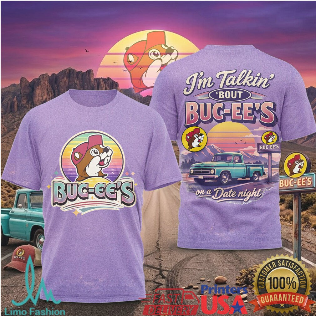 I’m Talkin’ Bout Buc ee’s On A Date Night Vintage Pickup Truck T Shirt - Limotees LLC