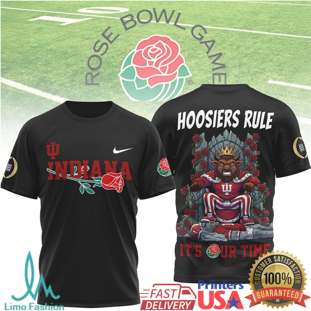 Indiana Hoosiers Rose Bowl Game Hoosiers Rule It's Our Time T Shirt - Limotees LLC