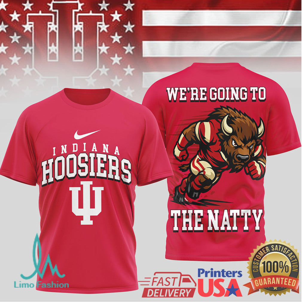 Indiana Hoosiersofficial Ncaa We’re Going To The Natty 3D Shirt - Limotees LLC