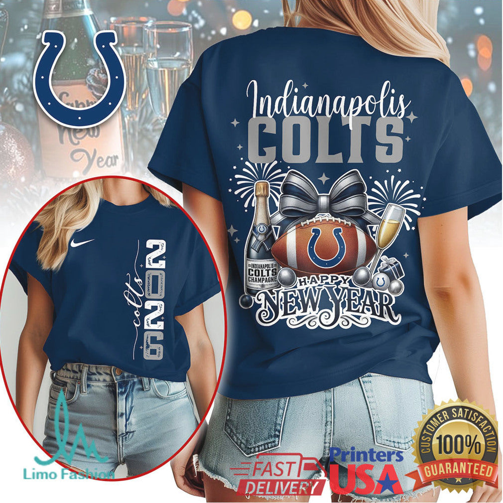 Indianapolis Colts 2026 Happy New Year Football Celebration T Shirt - Limotees LLC