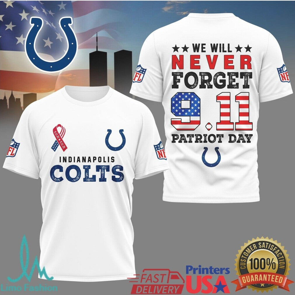 Indianapolis Colts 9.11 We Will Never Forget Patriot Day Tribute T Shirt - Limotees LLC