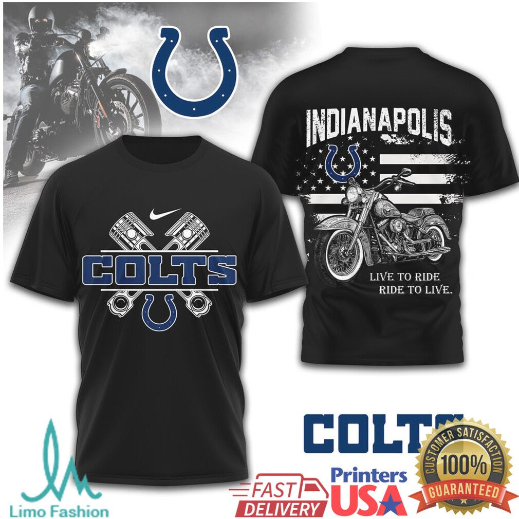 Indianapolis Colts Biker T Shirt Live to Ride Motorcycle Design - Limotees LLC