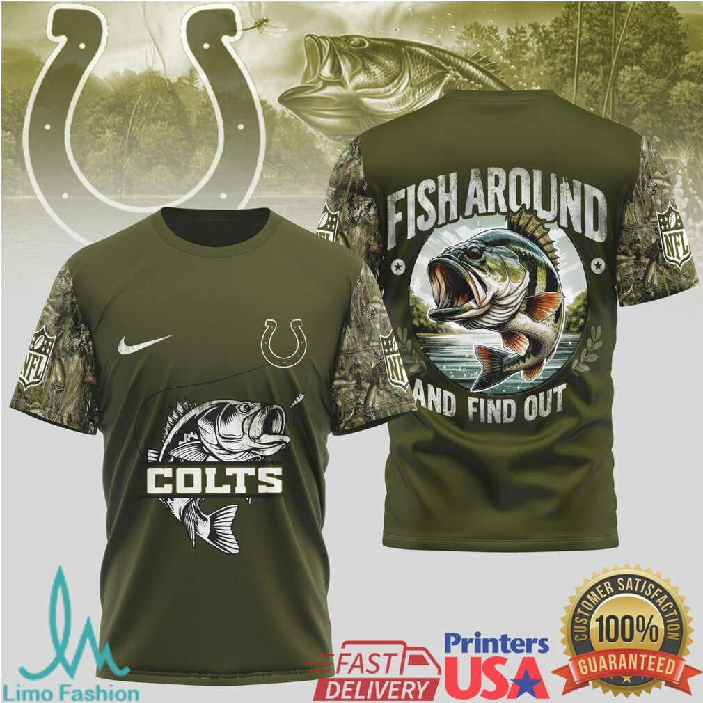 Indianapolis Colts Fish Around and Find Out 3D All Over Print Fishing T Shirt - Limotees LLC