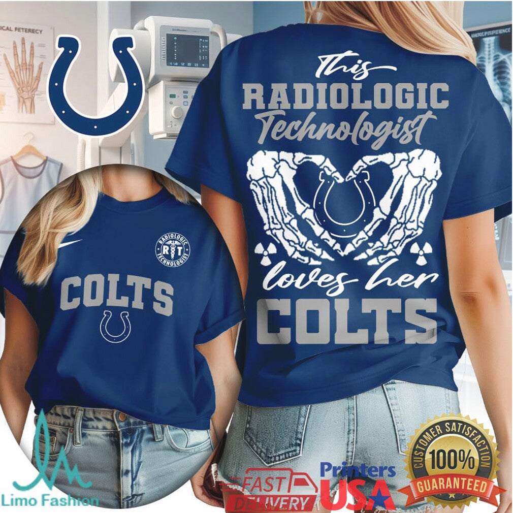 Indianapolis Colts Football This Radiologic Technologist Loves Her Colts Women's Fan Medical Professional T Shirt - Limotees LLC
