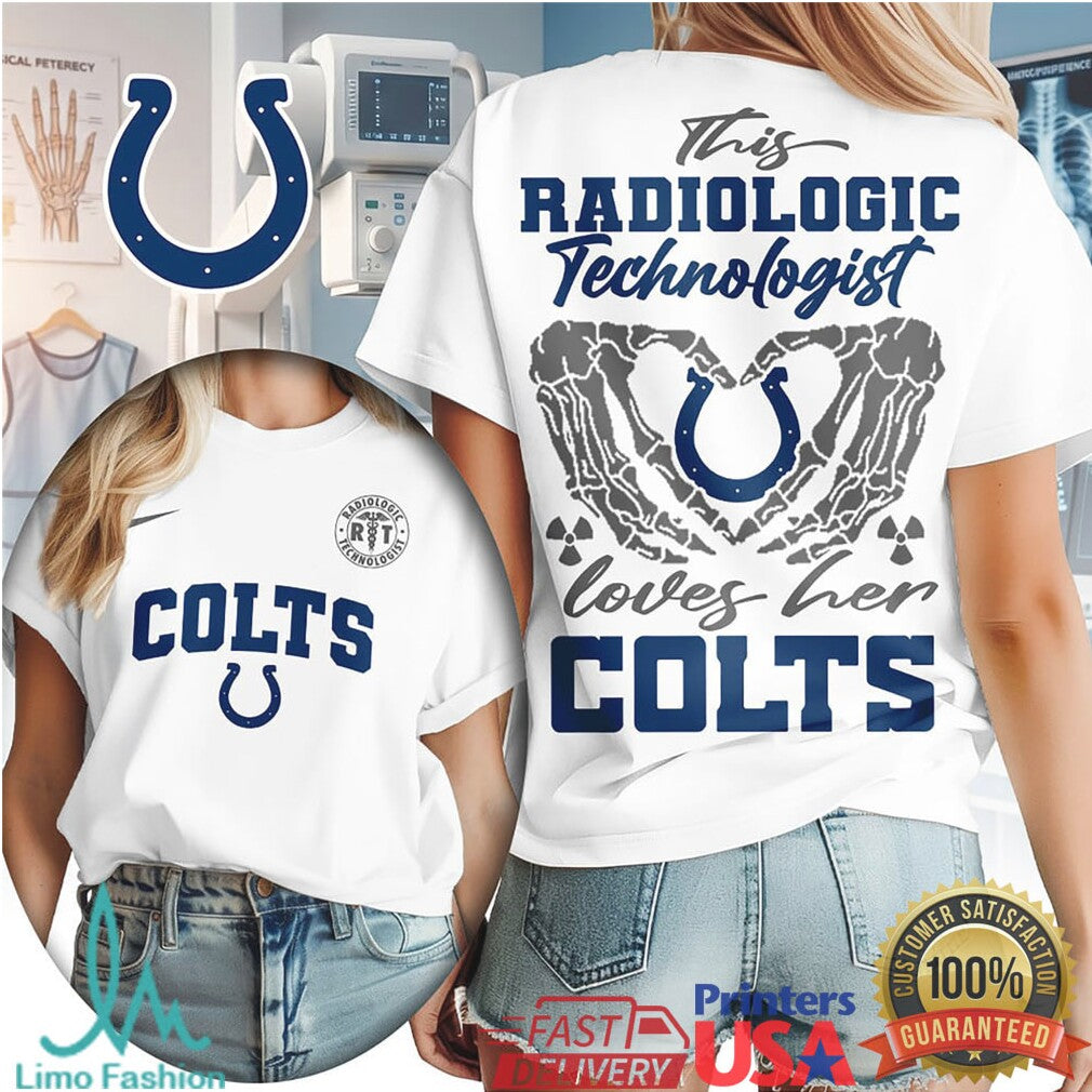 Indianapolis Colts Football This Radiologic Technologist Loves Her Colts Women's Fan Medical Professional T Shirt - Limotees LLC