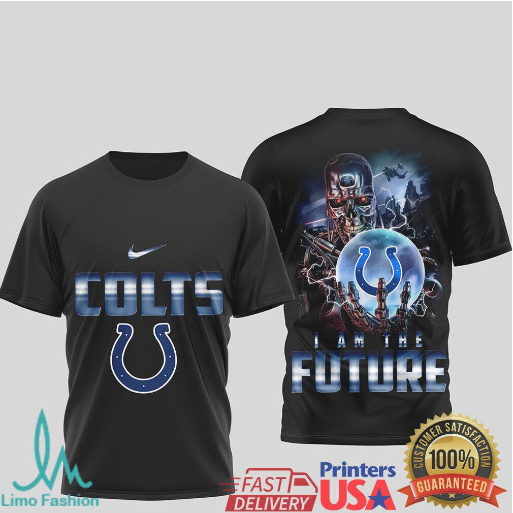 Indianapolis Colts “I Am The Future” Cyborg Sci Fi Fan T Shirt - Limotees LLC
