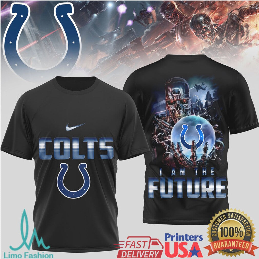 Indianapolis Colts “I Am The Future” Cyborg Sci Fi Fan T Shirt - Limotees LLC