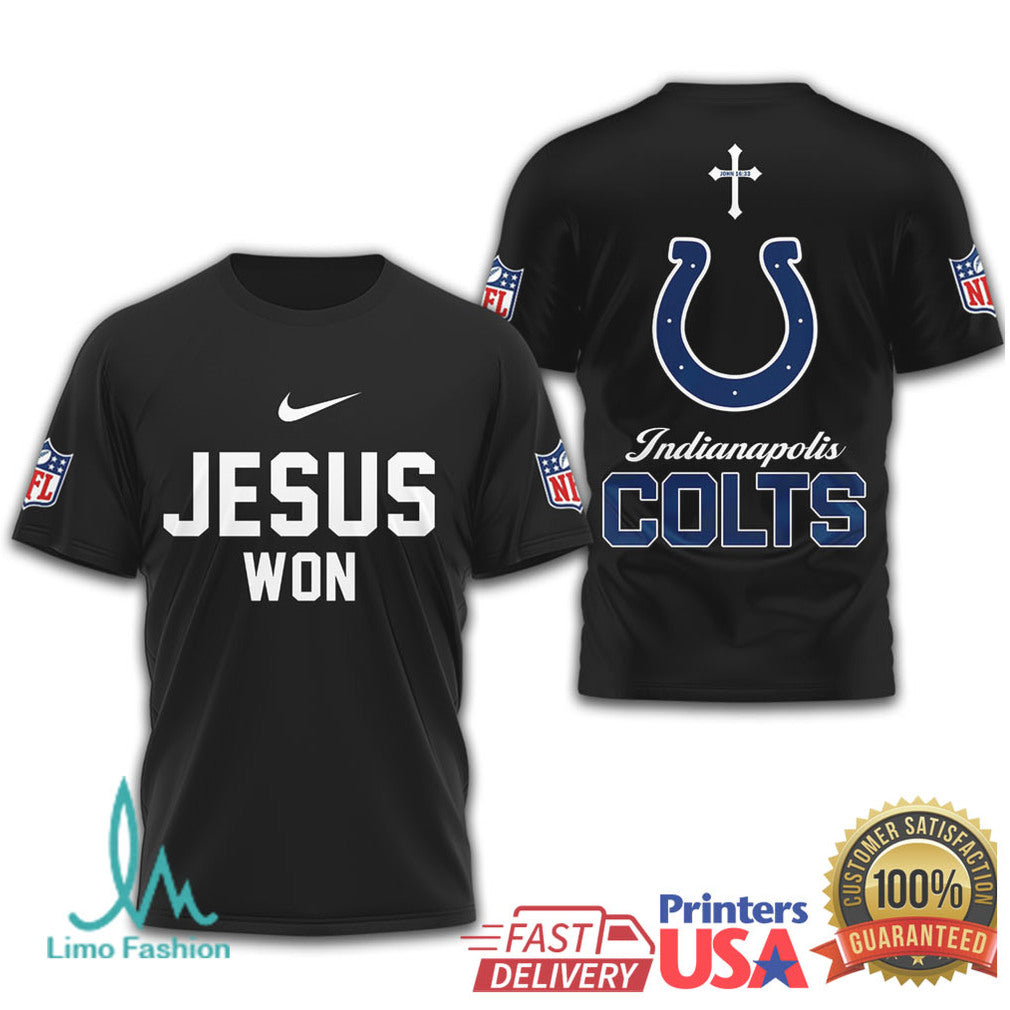 Indianapolis Colts Jesus Won NFL Christian T Shirt - Limotees LLC