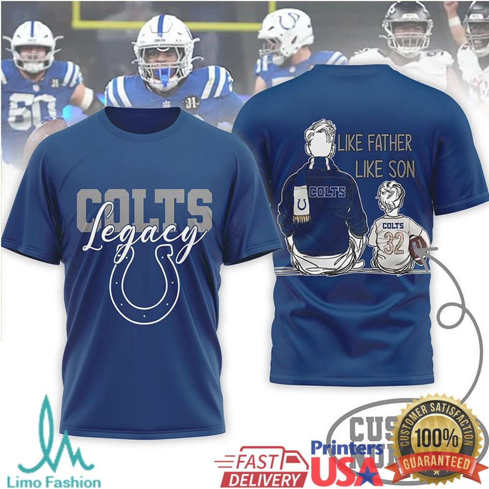 Indianapolis Colts Legacy Personalized Shirt Like Father Like Son and Daughter - Limotees LLC