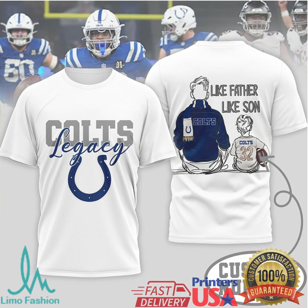 Indianapolis Colts Legacy Personalized Shirt Like Father Like Son and Daughter - Limotees LLC