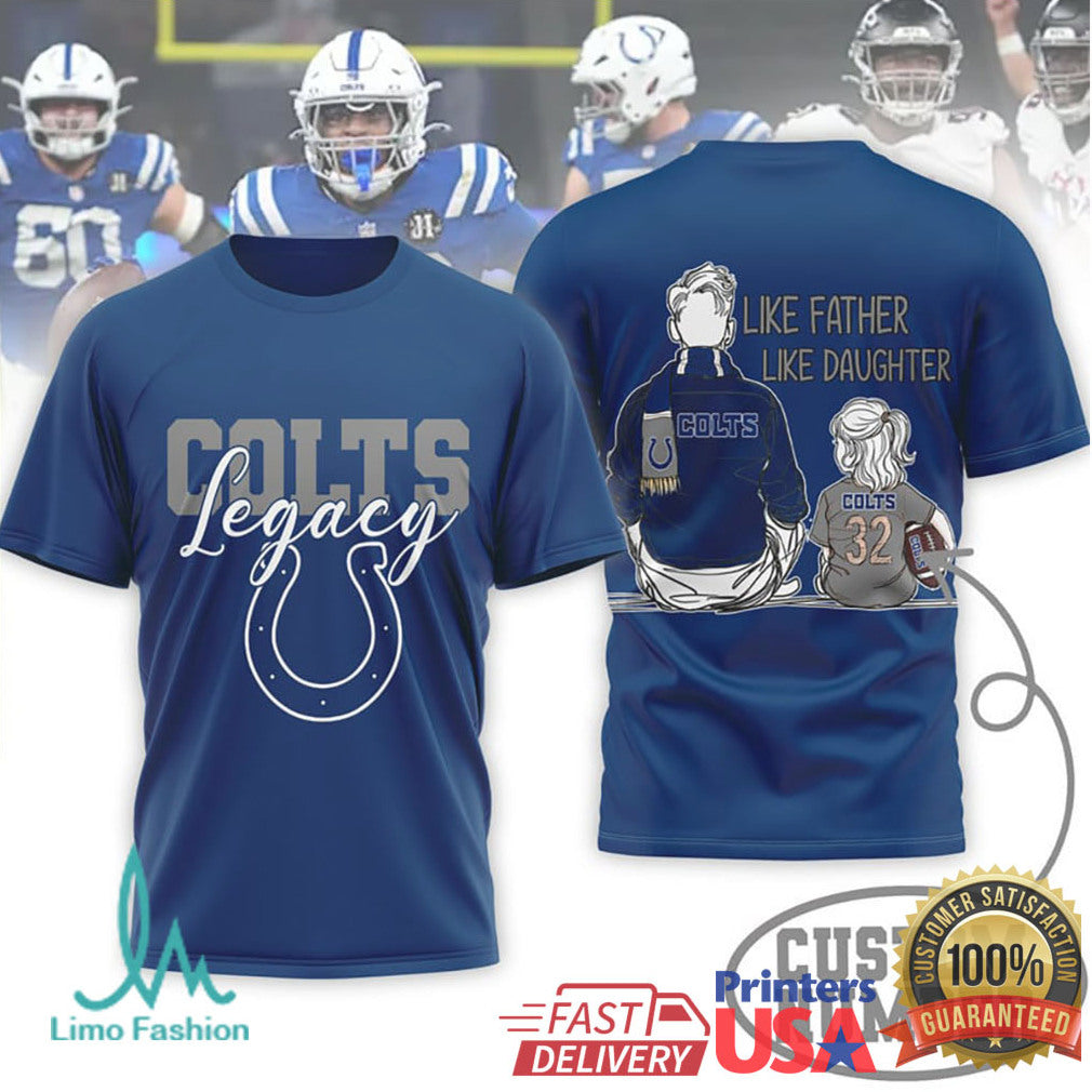 Indianapolis Colts Legacy Personalized Shirt Like Father Like Son and Daughter - Limotees LLC