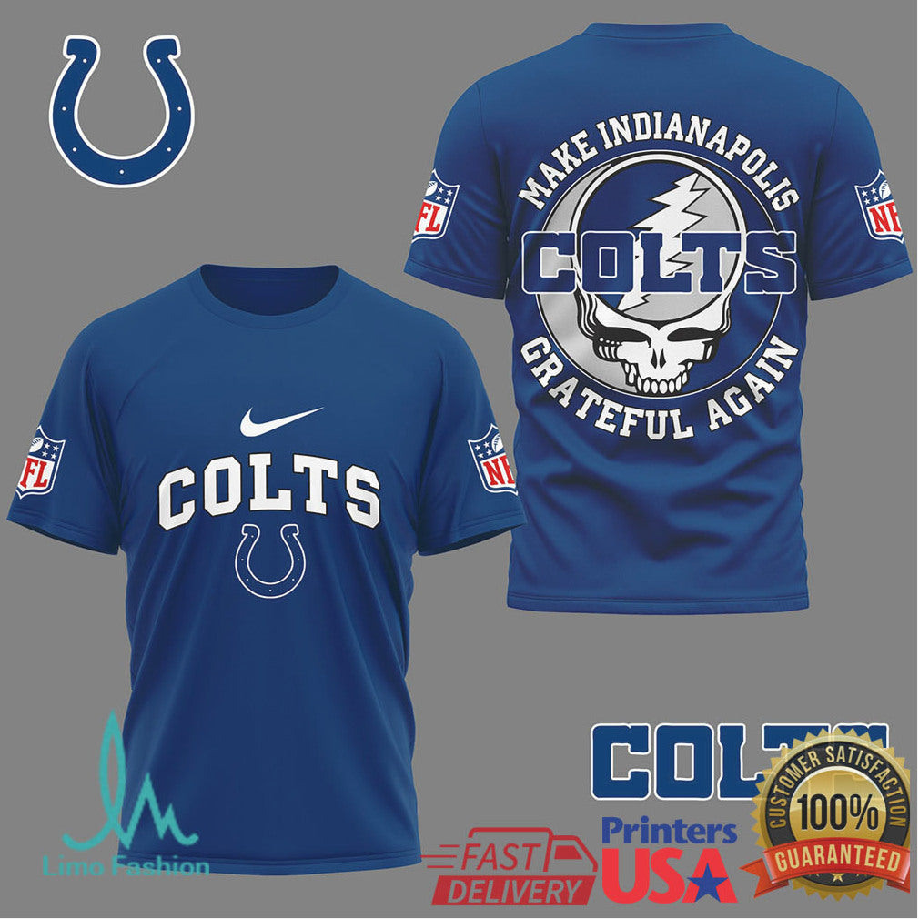 Indianapolis Colts Make Indianapolis Grateful Again Blue & White Graphic Shirt - Limotees LLC