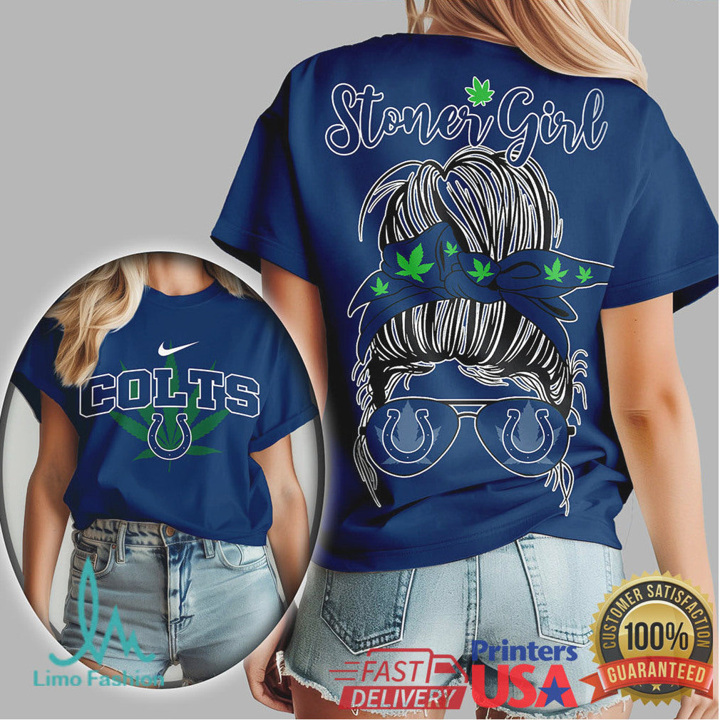 Indianapolis Colts Stoner Girl Messy Bun Sunglasses Weed T Shirt - Limotees LLC