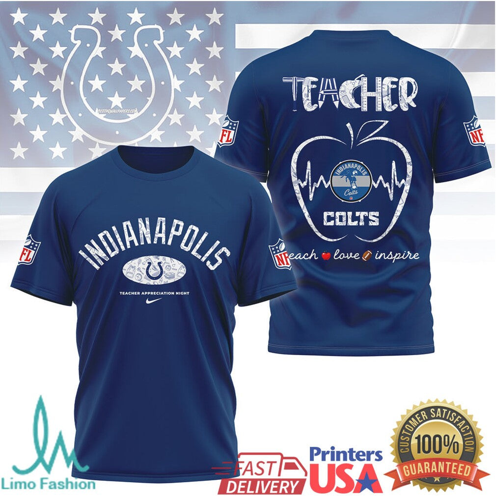 Indianapolis Colts Teacher Appreciation Night Teach Love Inspire Tshirt - Limotees LLC