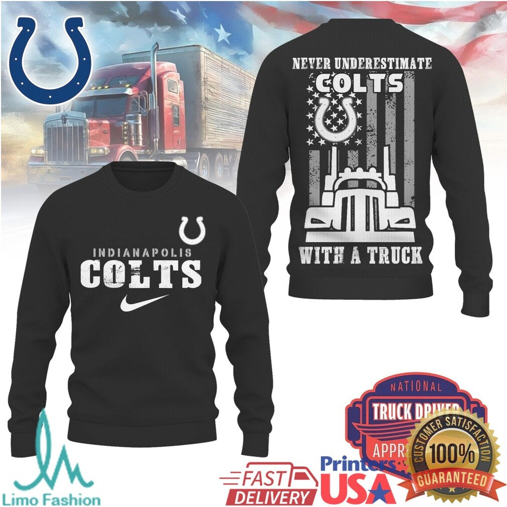 Indianapolis Colts Truck Driver Gift Never Underestimate Colts with a Truck T Shirt - Limotees LLC