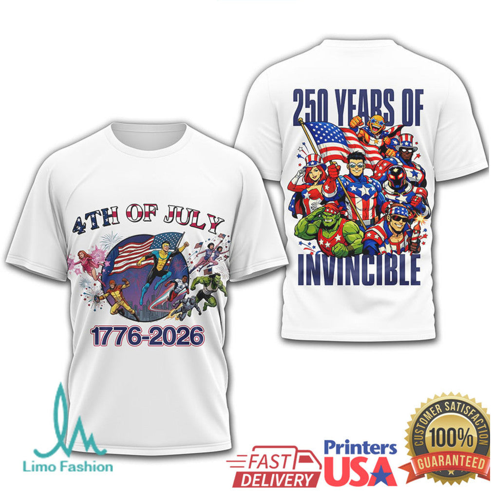 Invincible 250 Years of Freedom 4th of July 1776 2026 T Shirt