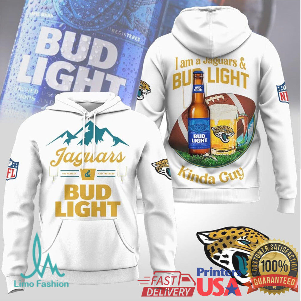 Jacksonville Jaguars Bud Light Kinda Guy Girl Tshirt Hoodie - Limotees LLC