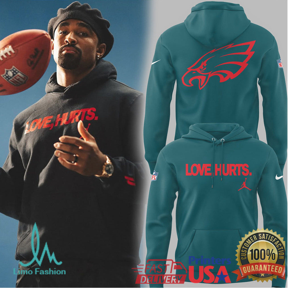 Jalen Hurts Philadelphia Eagles “Love, Hurts.” Jordan Brand Apparel - Limotees LLC
