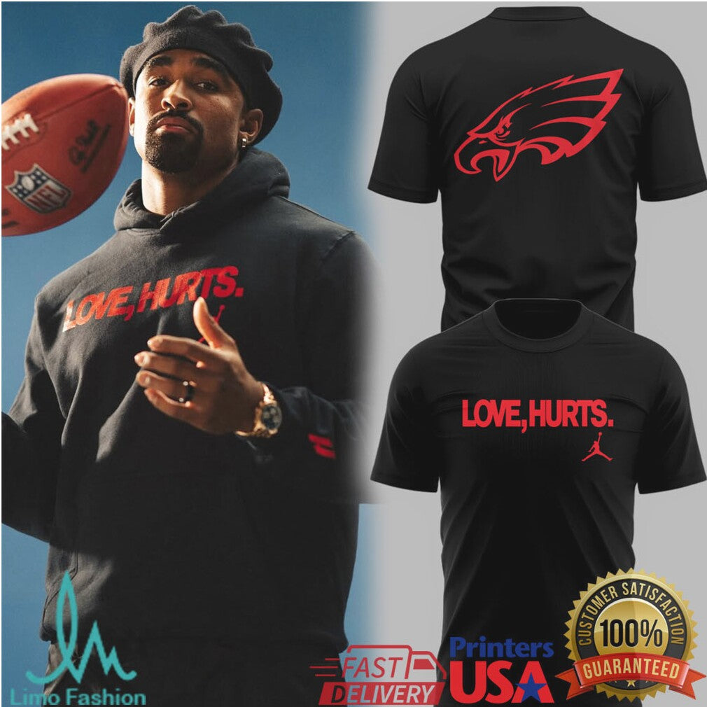 Jalen Hurts Philadelphia Eagles “Love, Hurts.” Jordan Brand Apparel - Limotees LLC
