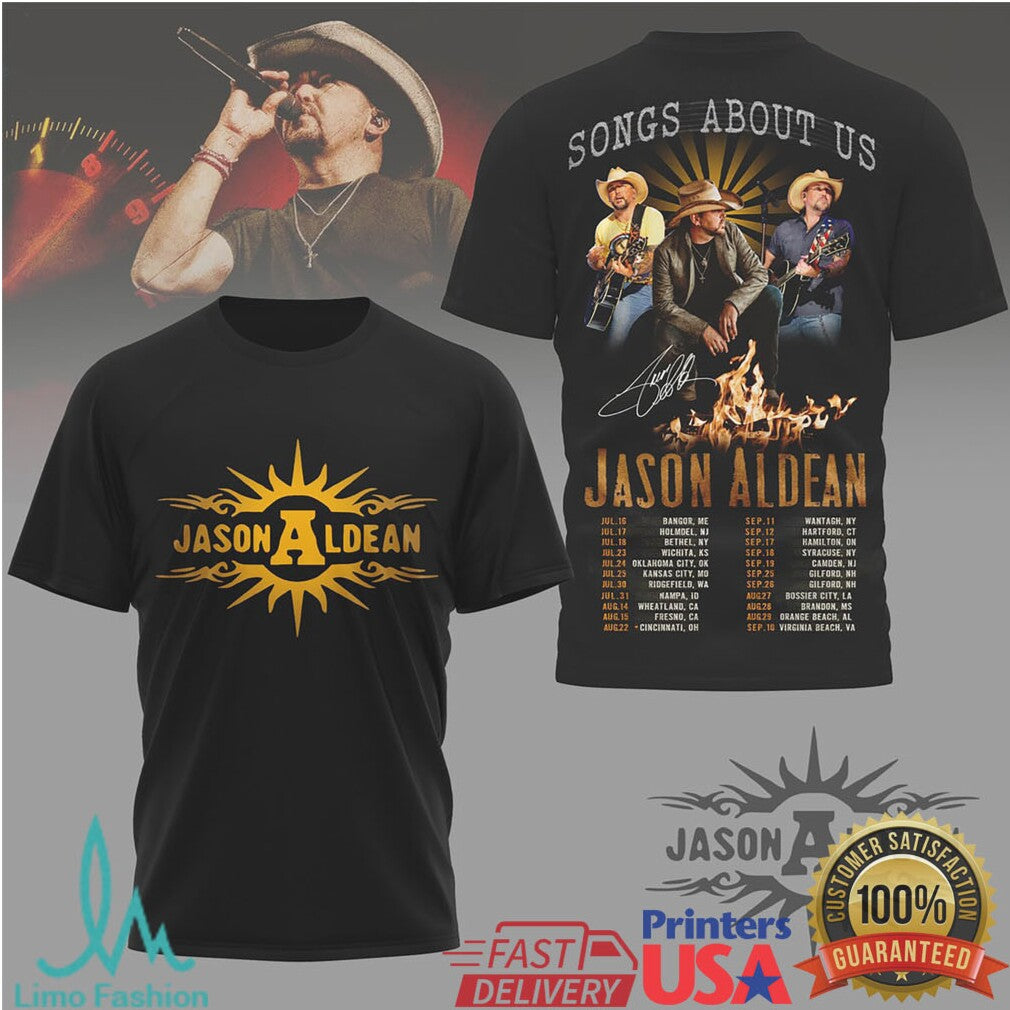 Jason Aldean Songs About Us 2025 Concert Tour Dates T Shirt - Limotees LLC