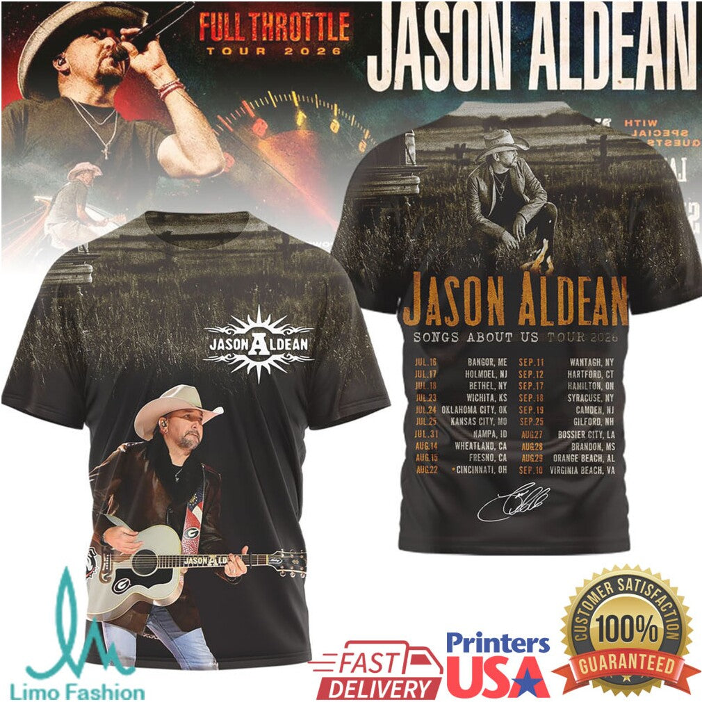 Jason Aldean Songs About Us Tour 2026 Full Throttle Apparel - Limotees LLC