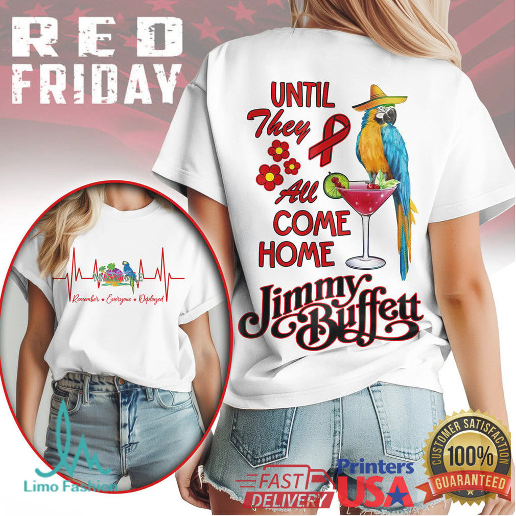 Jimmy Buffett Parrot R.E.D. Friday Shirt Margaritaville Military Support Tee - Limotees LLC