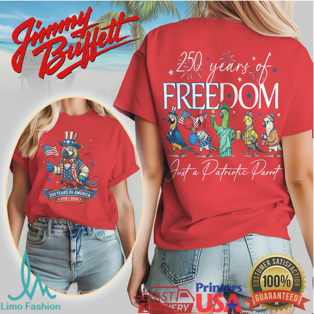 Jimmy Buffett Patriotic Parrot 250 Years of Freedom America 76 Tshirt - Limotees LLC