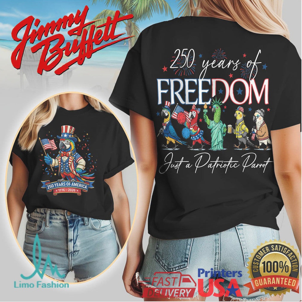 Jimmy Buffett Patriotic Parrot 250 Years of Freedom America 76 Tshirt - Limotees LLC