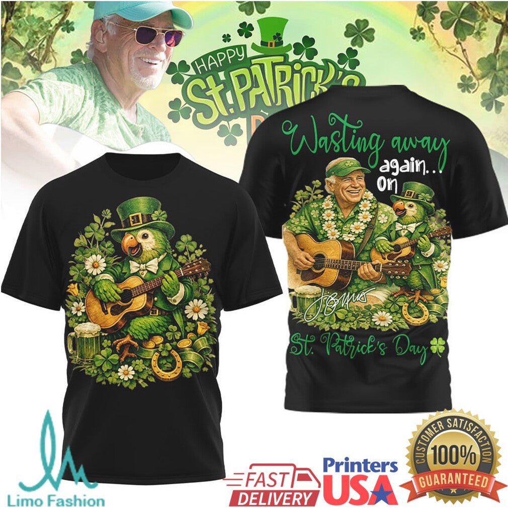 Jimmy Buffett St. Patrick's Day Wasting Away Again Parrott T Shirt - Limotees LLC