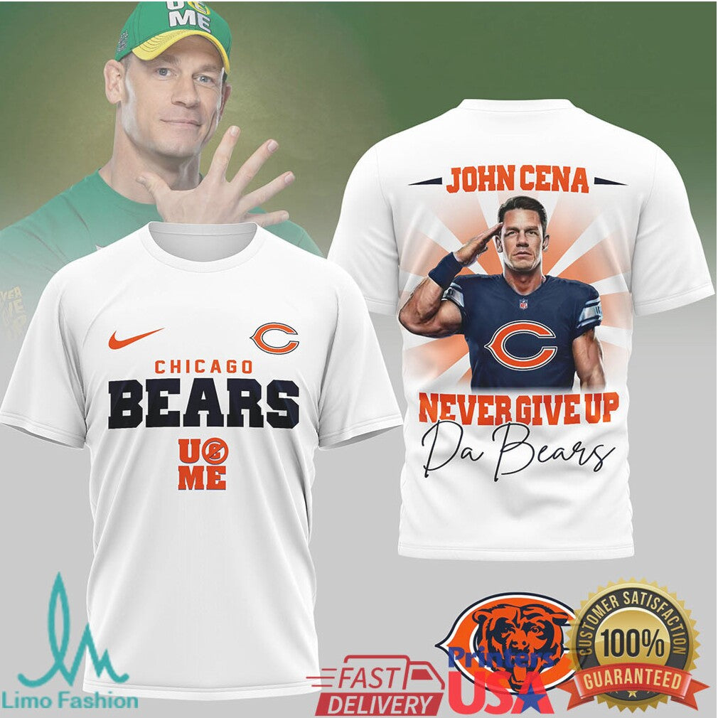 John Cena Chicago Bears Never Give Up Da Bears NFL T Shirt - Limotees LLC