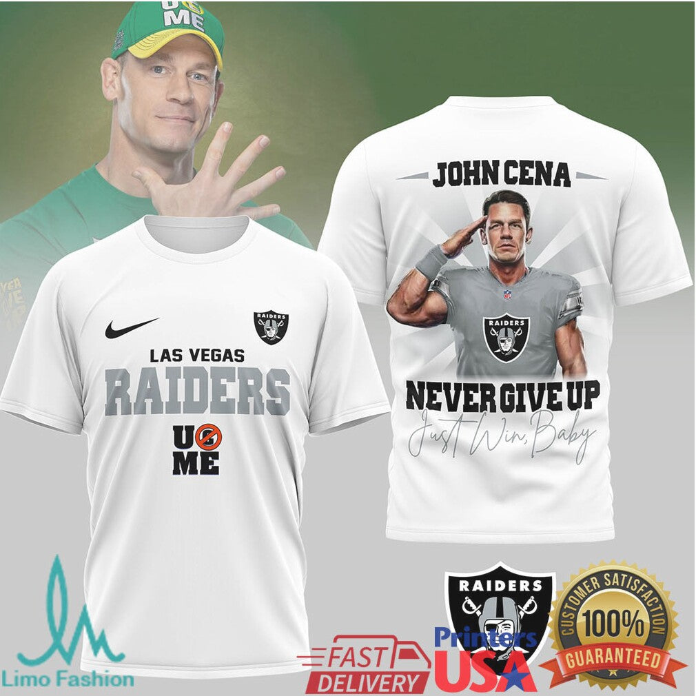 John Cena x Las Vegas Raiders “Never Give Up” Just Win Baby T Shirt - Limotees LLC