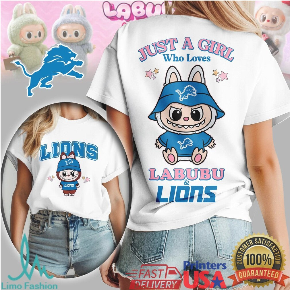 Just A Girl Who Loves Labubu and Detroit Lions T Shirt