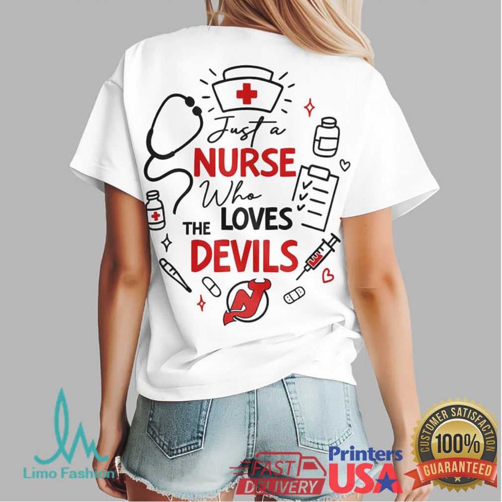 Just A Nurse Who Loves New Jersey Devils Hockey Fan T Shirt - Limotees LLC