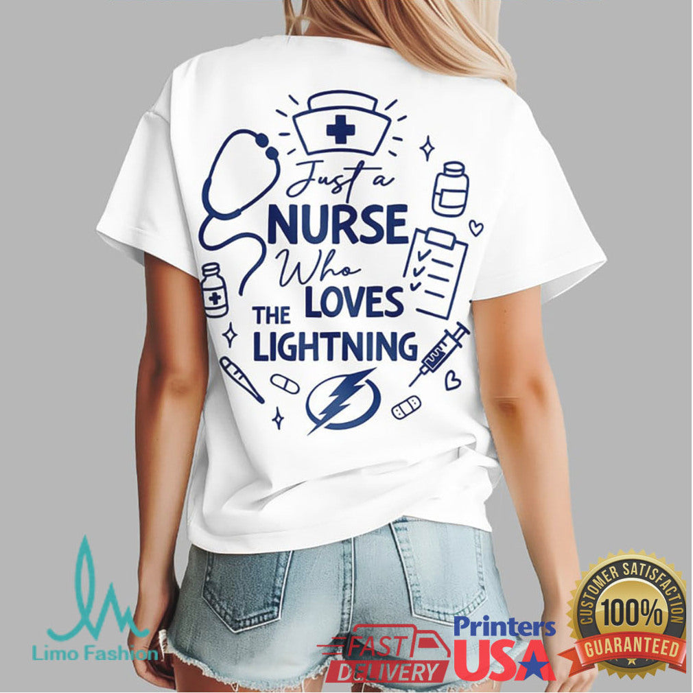 Just A Nurse Who Loves Tampa Bay Lightning Hockey Fan T Shirt - Limotees LLC