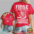 Kansas City Chiefs Female Veterans Not Any Less Dangerous T Shirt - Limotees LLC