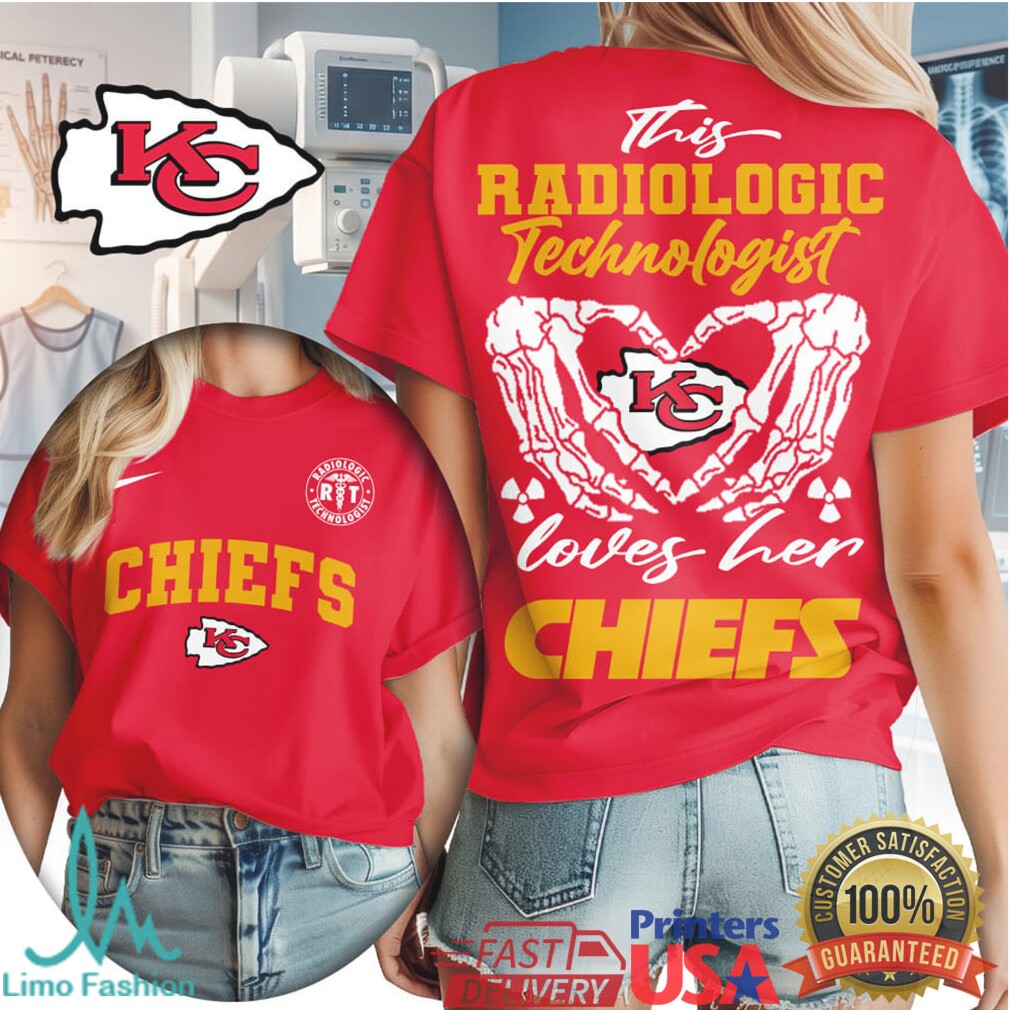 Kansas City Chiefs Football This Radiologic Technologist Loves Her Chiefs Women's Fan Medical Professional T Shirt