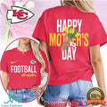 Kansas City Chiefs Happy Mother's Day Football Mom T Shirt - Limotees LLC