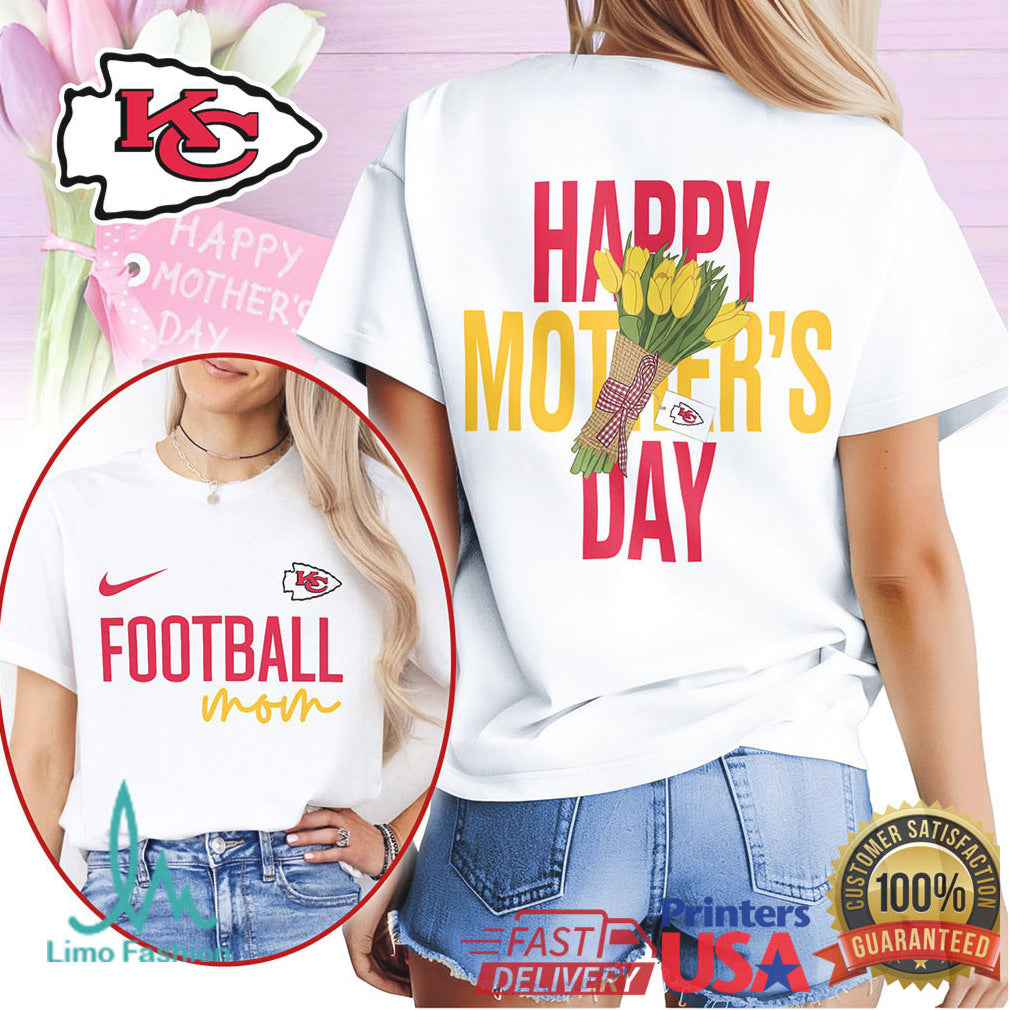 Kansas City Chiefs Happy Mother's Day Football Mom T Shirt - Limotees LLC