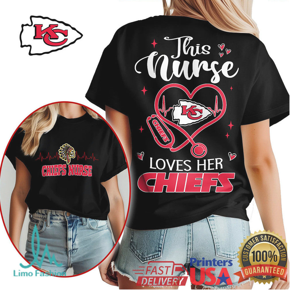 Kansas City Chiefs This Nurse Loves Her Chiefs Tee - Limotees LLC