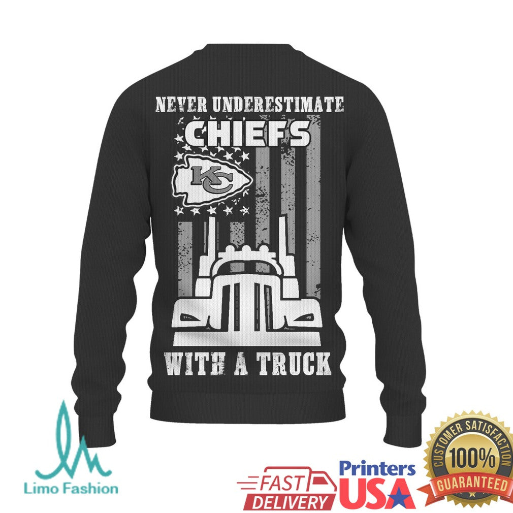 Kansas City Chiefs Trucker Apparel Never Underestimate Chiefs with a Truck Pullover T Shirt - Limotees LLC