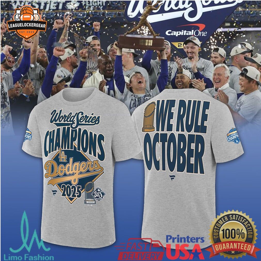 LA Dodgers 2025 World Series Champions “We Rule October” Trophy T Shirt - Limotees LLC