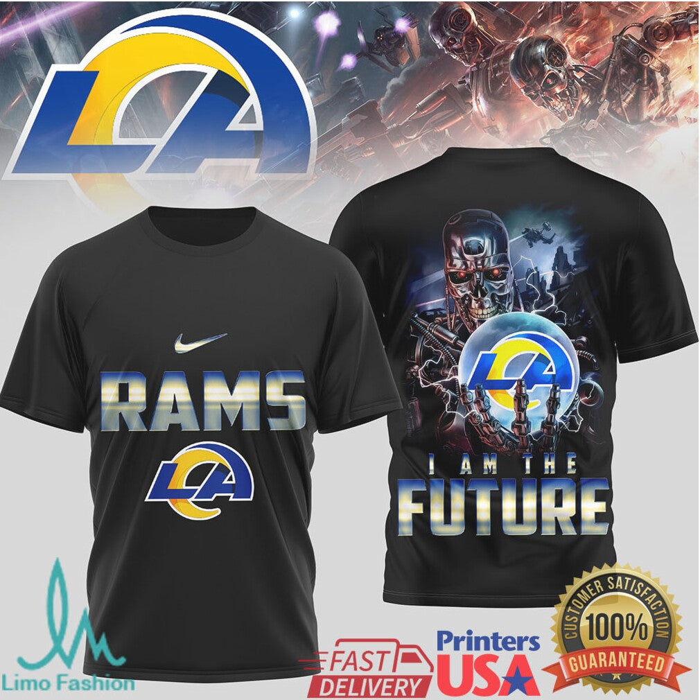 LA Rams Terminator Cybernetic I Am The Future Fan Apparel - Limotees LLC