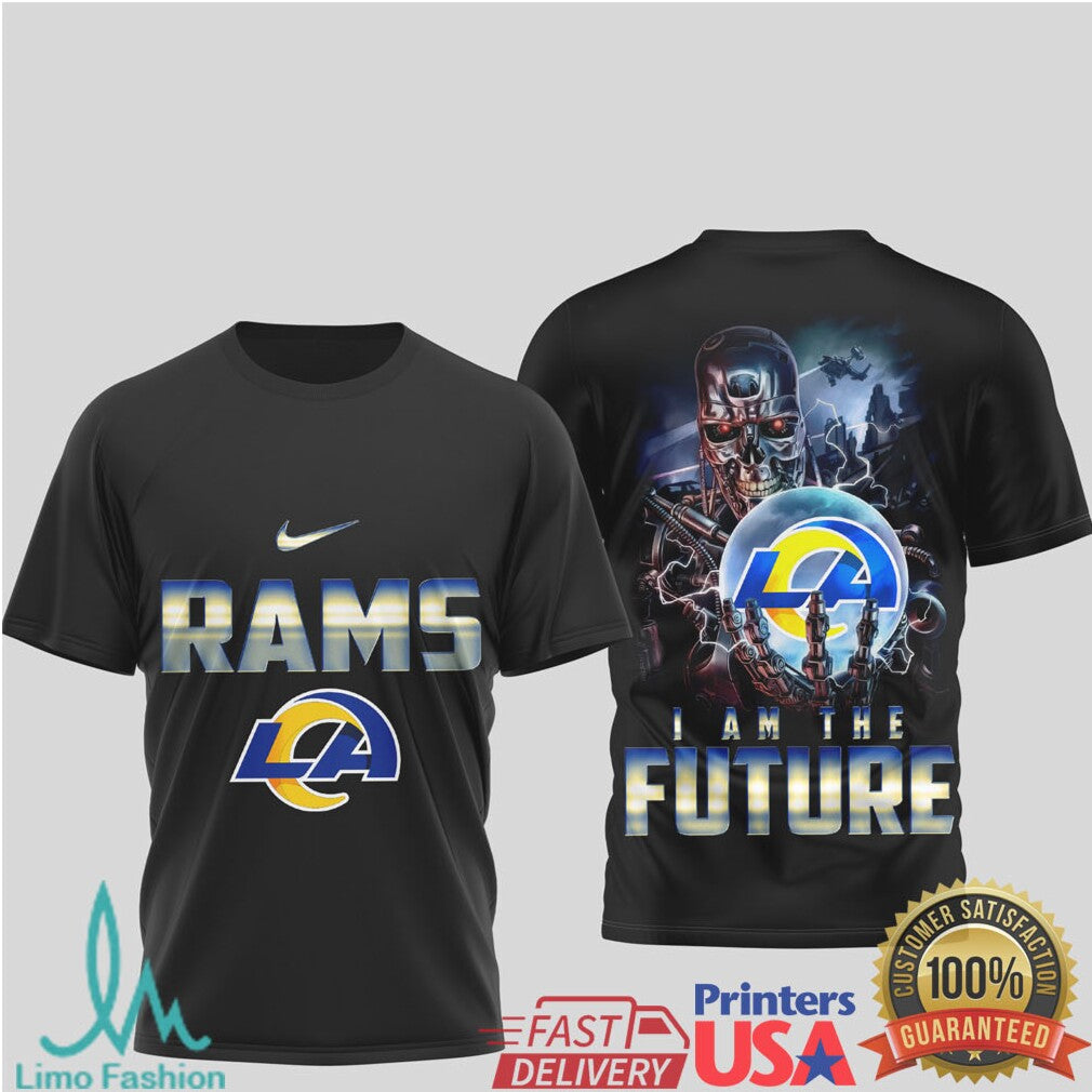 LA Rams Terminator Cybernetic I Am The Future Fan Apparel - Limotees LLC