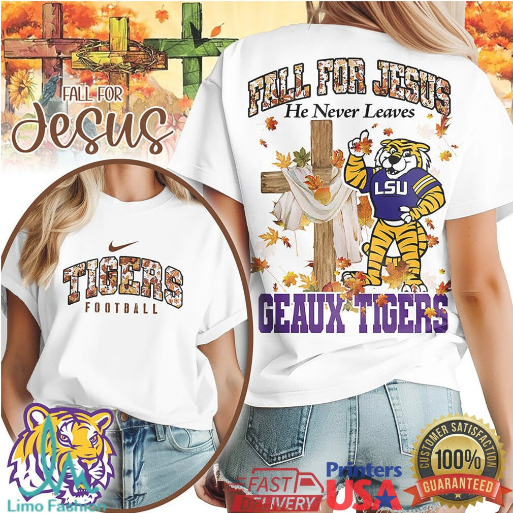 LSU Tigers Fall For Jesus Geaux Tigers Autumn Faith Football T Shirt