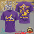 LSU Tigers “Just Hate Us” Dabbing Mascot Sports T Shirt